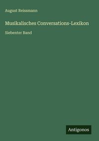 Produktbild: Musikalisches Conversations-Lexikon