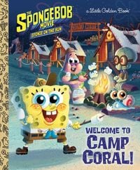 Produktbild: The Spongebob Movie: Sponge on the Run: Welcome to Camp Coral! (Spongebob Squarepants)