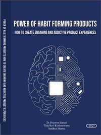 Produktbild: Power of Habit Forming Products (How to Create Engaging and Addictive product Experiences)
