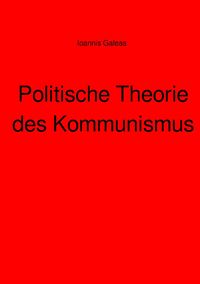 Produktbild: Politische Theorie des Kommunismus