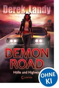 Produktbild Demon Road (Band 1) - H&ouml;lle und Highway