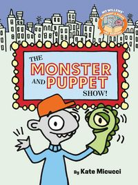 Produktbild: The Monster and Puppet Show!-Elephant & Piggie Like Reading!
