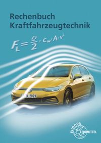 Bild vom Artikel Rechenbuch Kraftfahrzeugtechnik vom Autor Richard Fischer