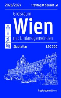 Produktbild: Freytag & berndt Stadtatlas Wien Gro&szlig;raum, St&auml;dteatlas 2026/2027 1:20.000