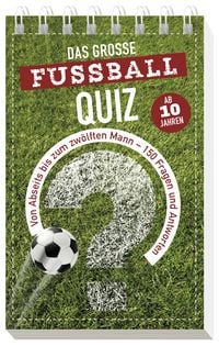 Produktbild: Das gro&szlig;e Fu&szlig;ball-Quiz I ab 10 Jahren