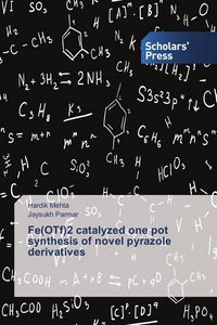 Produktbild: Fe(OTf)2 catalyzed one pot synthesis of novel pyrazole derivatives