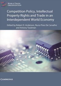 Produktbild: Competition Policy and Intellectual Property in Today's Global Economy