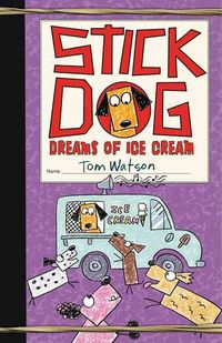 Produktbild: Stick Dog Dreams of Ice Cream