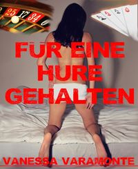 Produktbild: F&uuml;r eine Hure gehalten