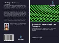 Produktbild: Schadelijk potentieel van Paraquat
