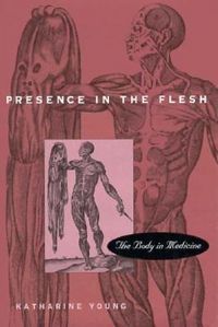 Produktbild: Young, K: Presence in the Flesh