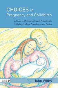 Produktbild: Choices in Pregnancy and Childbirth