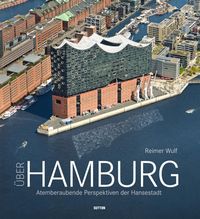 Bild vom Artikel Über Hamburg vom Autor Reimer Wulf