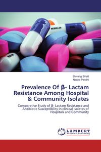 Produktbild: Prevalence Of &iquest;- Lactam Resistance Among Hospital & Community Isolates