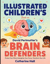 Produktbild: Illustrated Children's Book On Brain Defenders