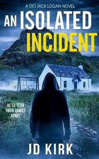 Produktbild: Kirk, J: Isolated Incident