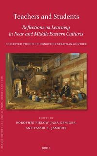 Produktbild: Teachers and Students, Reflections on Learning in Near and Middle Eastern Cultures