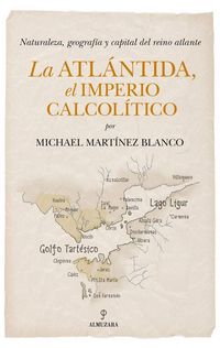 Produktbild: La Atlantida, El Imperio Calcolitico