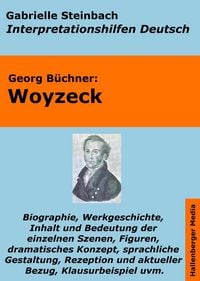 Produktbild: Woyzeck - Lekt&uuml;rehilfe und Interpretationshilfe. Interpretationen und Vorbereitungen f&uuml;r den Deutschunterricht.