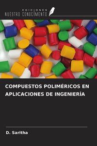 Produktbild: Compuestos Polim&eacute;ricos En Aplicaciones De Ingenier&iacute;a