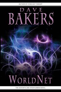 Produktbild: WorldNet: The Seventh Zak Steepleman Novel