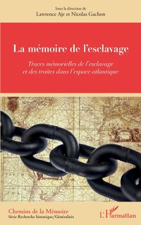 Produktbild: La m&eacute;moire de l'esclavage