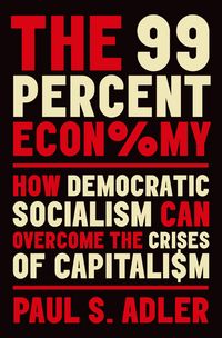 Produktbild: The 99 Percent Economy