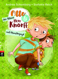 Bild vom Artikel Otto und der kleine Herr Knorff - Auf Monsterjagd vom Autor Andrea Schomburg