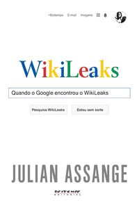 Produktbild: Quando o Google encontrou o WikiLeaks