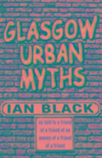 Produktbild: Black, I: Glasgow Urban Myths