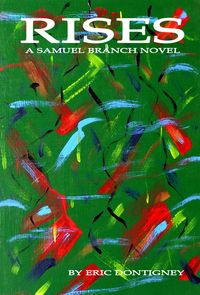 Produktbild: Rises: A Samuel Branch Novel
