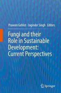 Produktbild: Fungi and their Role in Sustainable Development: Current Perspectives
