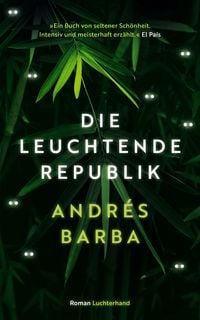 Produktbild: Die leuchtende Republik