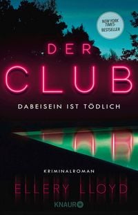 Produktbild: Der Club. Dabeisein ist t&ouml;dlich