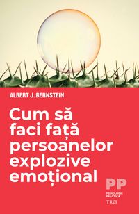 Produktbild: Cum sa faci fata persoanelor explozive emotional
