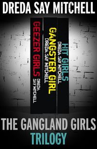 Produktbild: The Gangland Girls Trilogy