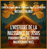 Produktbild: L'Histoire De La Naissance De J&eacute;sus