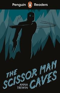 Produktbild: Penguin Readers Starter Level: The Scissor Man Caves (ELT Graded Reader)