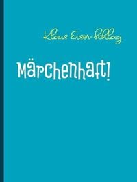 Produktbild: M&auml;rchenhaft!