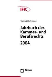 Produktbild: Jahrbuch des Kammer- und Berufsrechts 2004