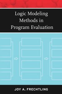 Produktbild: Logic Modeling Methods in Program Evaluation
