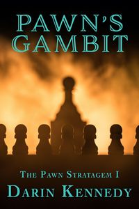 Produktbild: Pawn's Gambit (The Pawn Stratagem, #1)