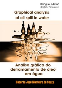 Produktbild: Graphical Analysis Of Oil Spill In Water - An&aacute;lise Gr&aacute;fica Do Derramamento De &Oacute;leo Em &Aacute;gua