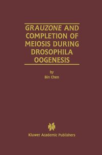 Produktbild: Grauzone and Completion of Meiosis During Drosophila Oogenesis