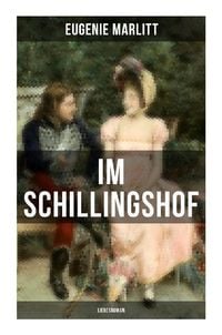 Produktbild: Im Schillingshof: Liebesroman