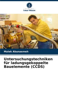 Produktbild: Untersuchungstechniken f&uuml;r ladungsgekoppelte Bauelemente (CCDS)