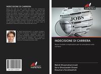Produktbild: Indecisione Di Carriera
