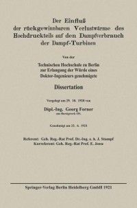 Produktbild: Der Einflu&szlig; der r&uuml;ckgewinnbaren Verlustw&auml;rme des Hochdruckteils auf den Dampfverbrauch der Dampf-Turbinen