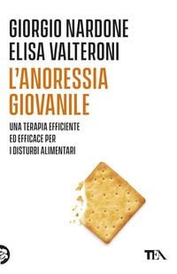 Produktbild: L' anoressia giovanile. Una terapia efficace ed efficiente per i disturbi alimentari
