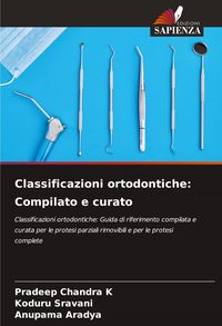 Produktbild: Classificazioni ortodontiche: Compilato e curato